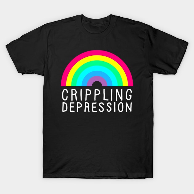 Crippling Depression Rainbow White T-Shirt by GAz